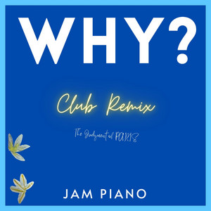Why - Club Remix
