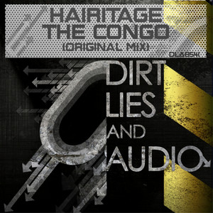 The Congo - Original Mix by Hairitage