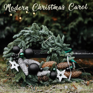 Kyrylo Zaplotynskyi — Modern Christmas Carol
