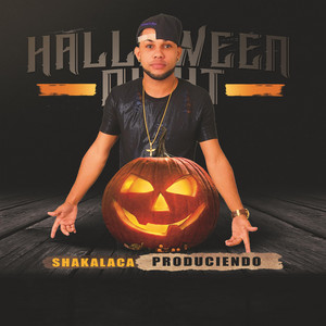 HALLOWEEN NITH by shakalaca produciendo