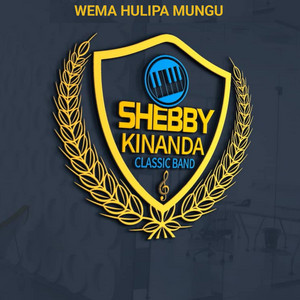 Sheby kinanda classic band - Wema hulipa mungu