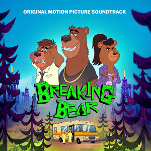 Breaking Bear Theme Song