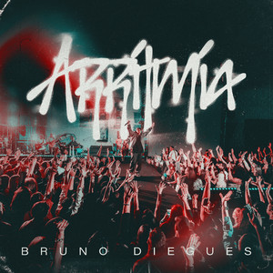 Bruno Diegues — Arritmia (Ao Vivo) (2026)