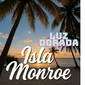 Luz dorada by Isla Monroe