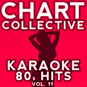 Chart Collective - Everybody Wants to Rule the World (Originally Performed By Tears for Fears) [Karaoke Version]