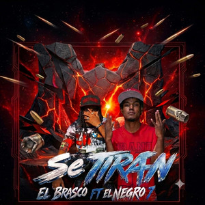 El Brasco (se Tiran) by El Brasco, El Negro 777