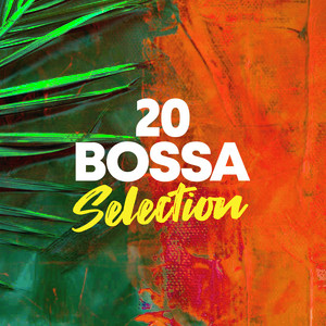 20 Bossa Selection - Album by Bossa Nova | Spotify
