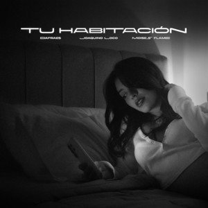 TU HABITACION by Moises Flame, Joaquinoloco, DAFRAES