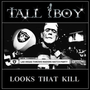Looks That Kill by Tall Boy, Rubyana Fernandez