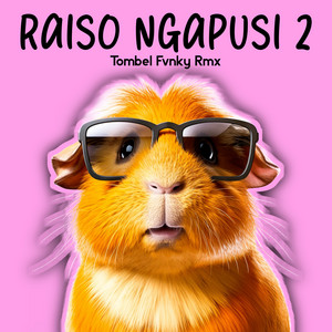 Tombel Fvnky Rmx - Raiso Ngapusi 2