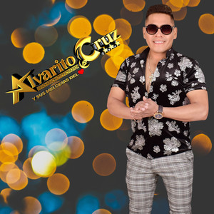 Alvarito Cruz - Tu Ingratitud