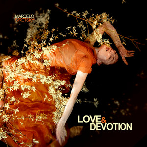 Love & Devotion by Marcelo Sirotsky