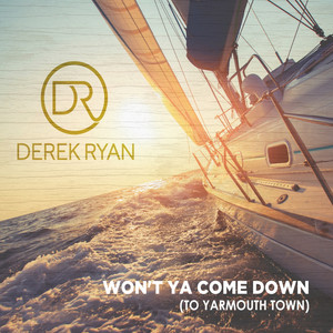 Won't Ya Come Down (To Yarmouth Town)