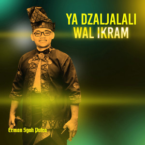 Ya Dzaljalali Wal Ikram