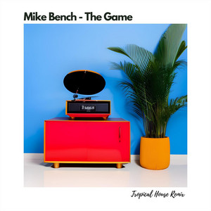 The Game (Mont Anuni Tropical House Remix)