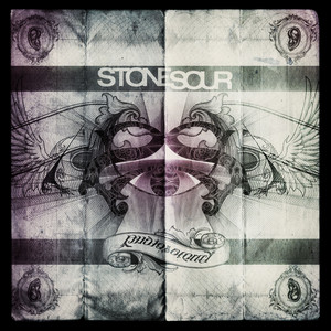 Threadbare by Stone Sour