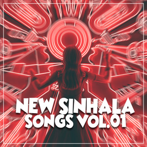 New Sinhala Songs, Vol. 01 - Compilation by Various Artists | Spotify