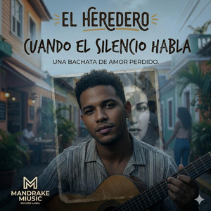 Cuando el Silencio Habla by El Heredero
