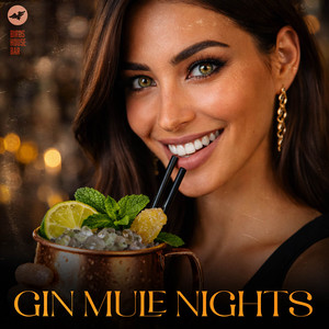 Gin Mule Nights by Birds House Bar