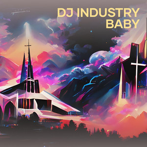 Laureline project - Dj Industry Baby (Remastered 2023)