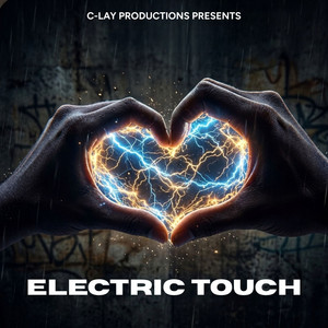 Electric Touch by C-Lay