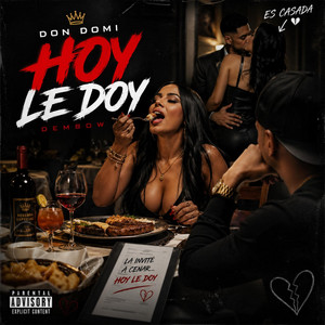 HOY LE DOY by DON DOMI