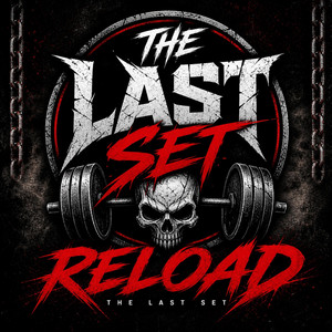 Reload by The Last Set