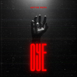 Oye by ANTON REPA