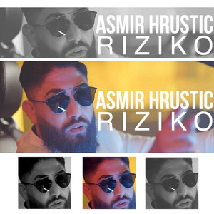 Asmir Hrustic - Riziko