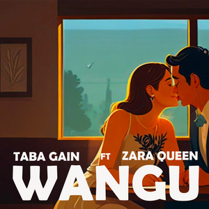 Wangu (feat. Zara Queen)