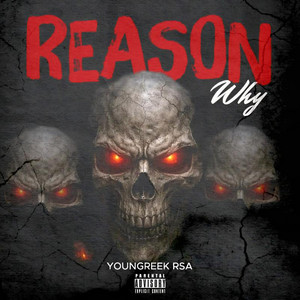 Reason why by youngreek rsa