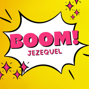 Boom! - Radio Edit by Jezequel