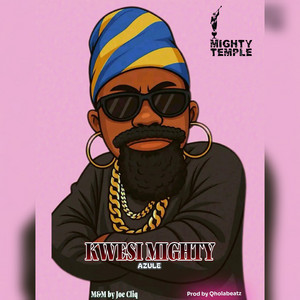 Kwesi Mighty - Azule