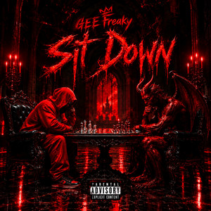 Sit Down by GEE Freaky
