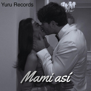 Mami Asi by Yuru Records