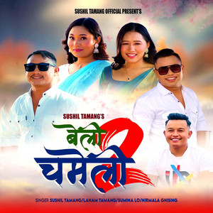 Sushil Tamang, Sumina Lo & Nirmala Ghising - Beli Chameli (feat. Lanam Tamang) [Part 2]