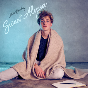 Sweet Alyssa - Single by Luke Beasley | Spotify
