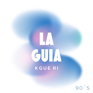 LA GUIA by kgue ri