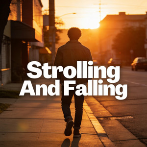 Strolling And Falling by Norton Reed
