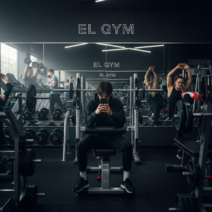 El GYM by Joe Instinto