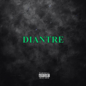 DIANTRE by Sr Corleone
