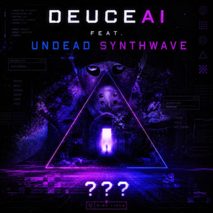 Intra$#%¨^%§!€ by DeuceAI, Undead Synthwave