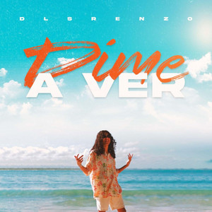 Dime A Ver by DlsRenzo