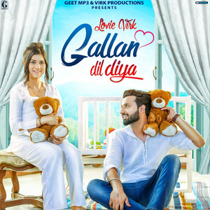 Gallan Dil Diya