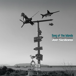 Song of the Islands by Joe Siciliano