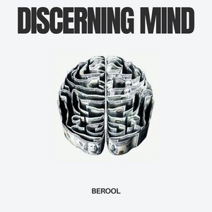 Berool — Discerning Mind