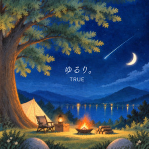 Yururi by TRUE