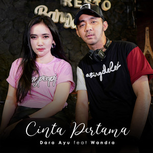 Dara Ayu - Cinta Pertama (feat. Wandra) [Live Music]