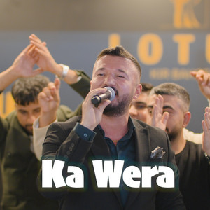 Ka Wera by Doğan Işık