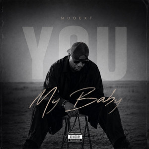 You (My Baby) by Modext